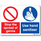 'Stop the Spread of Germs - Use Hand Sanitiser' Safety Sign (400 x 300mm)
